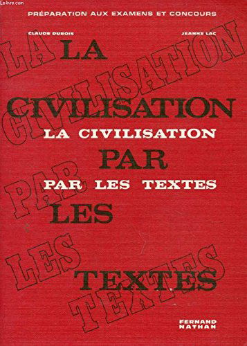 La civilisation par les textes
