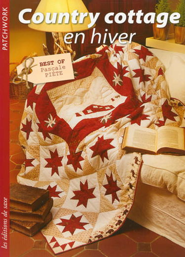 Country cottage en hiver : best of Pascale Piète