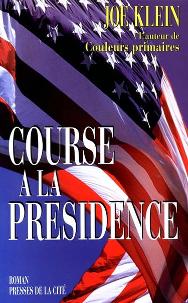 Couverture de Course à la présidence