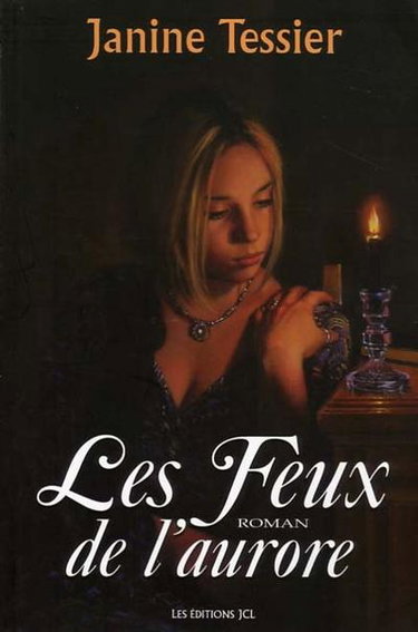 Les feux de l'aurore