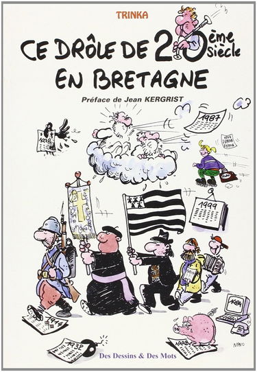 Ce drole de 20e siecle en bretagne