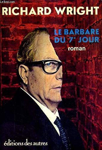 Couverture de Le Barbare du 7e jour par Richard Wright