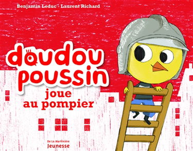 Doudou poussin joue au pompier