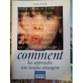 Comment lui apprendre une langue étrangère : 0-12 ans