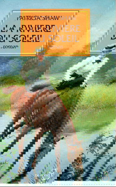 La rivière du soleil