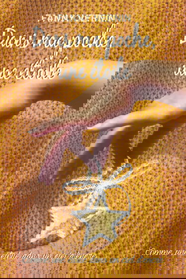 Dans ma poche, une étoile: Comme une étoile dans un ciel d'encre