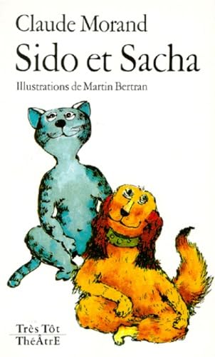 Sido et Sacha