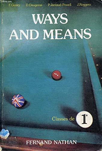 Anglais 1ere Ways And Means