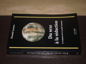 Du sexe à la séduction : l'évolution de la sexualité humaine