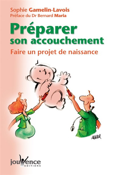 Préparer son accouchement : faire un projet de naissance