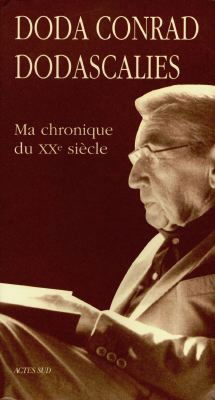 Dodascalies : ma chronique du XXe siècle