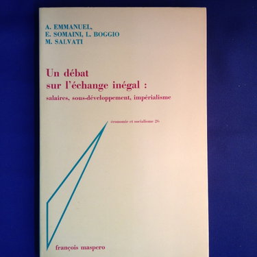 Couverture de Un débat sur l'échange inégal : salaires, sous-développement, impérialisme