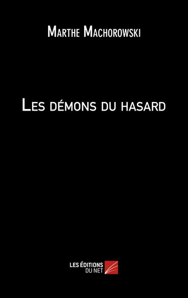 Les démons du hasard