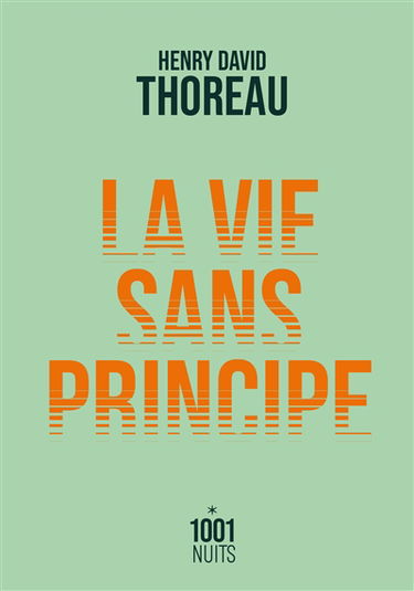 La vie sans principe