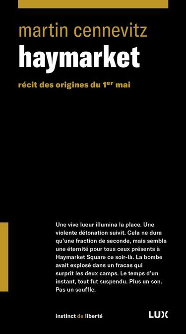 Haymarket : récit des origines du 1er mai