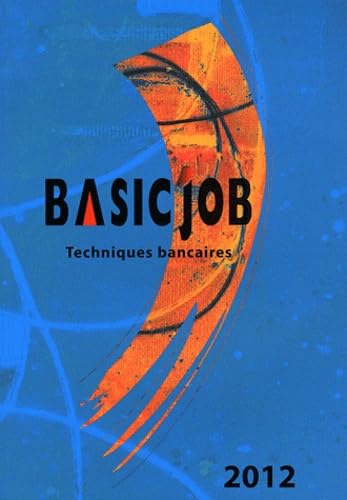 Basic'Job Techniques bancaires