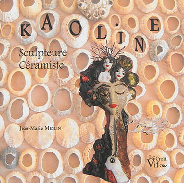 Kaoline, sculpteure céramiste