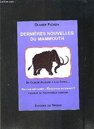 Couverture de Dernières nouvelles du Mammouth