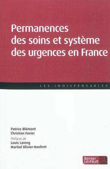 Permanences des soins et système des urgences en France