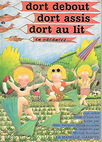 Couverture de En vacances (Dort debout, Dort assis, Dort au lit...)