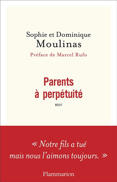 Parents à perpétuité : récit