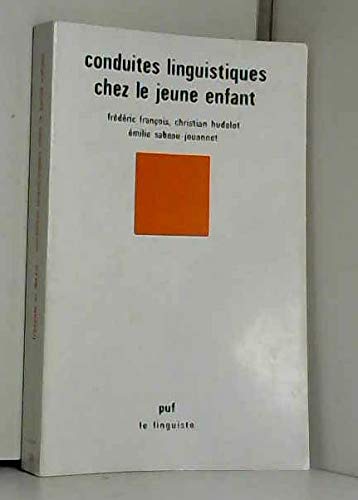 Conduites linguistiques chez le jeune enfant