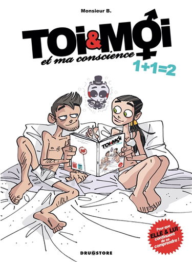 Toi & moi et ma conscience. Vol. 2. 1 + 1 = 2