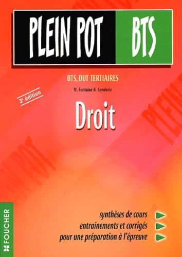 Plein pot BTS : Droit