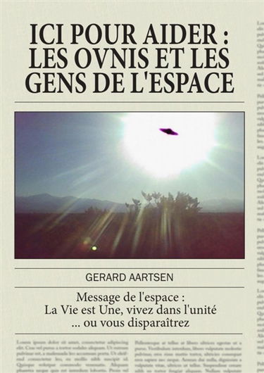 ICI POUR AIDER, Les ovnis et les gens de l'espace