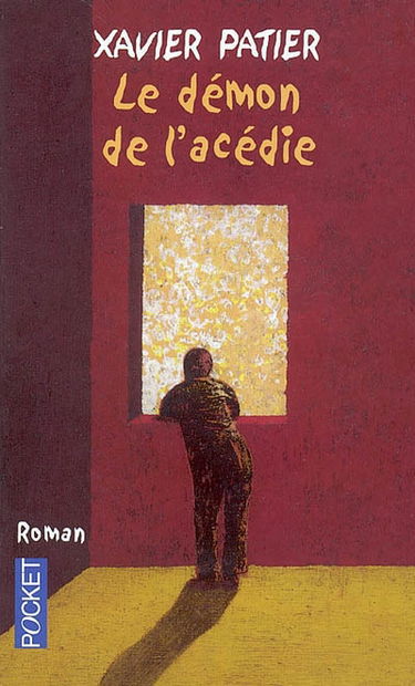 Le démon de l'acédie
