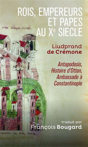 Couverture de Rois, empereurs et papes au Xe siècle