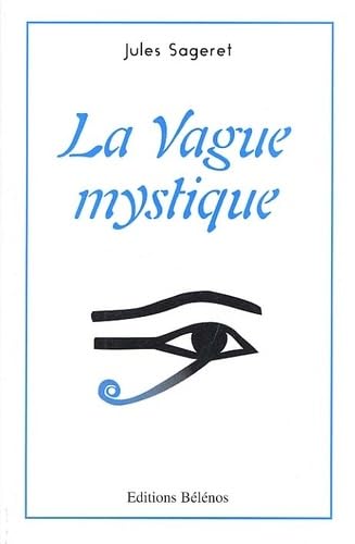 La vague mystique