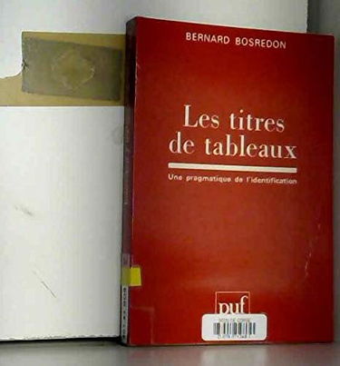 Les titres des tableaux : une pragmatique de l'identification