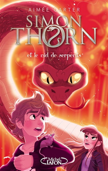 Couverture de Simon Thorn. Simon Thorn et le nid de serpents