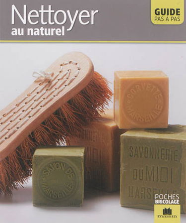Nettoyer au naturel