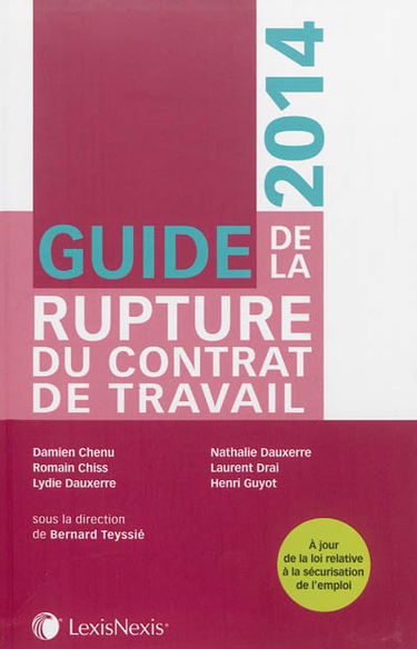 Guide de la rupture du contrat de travail : 2014