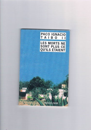 Couverture de Les morts ne sont plus ce qu'ils etaient