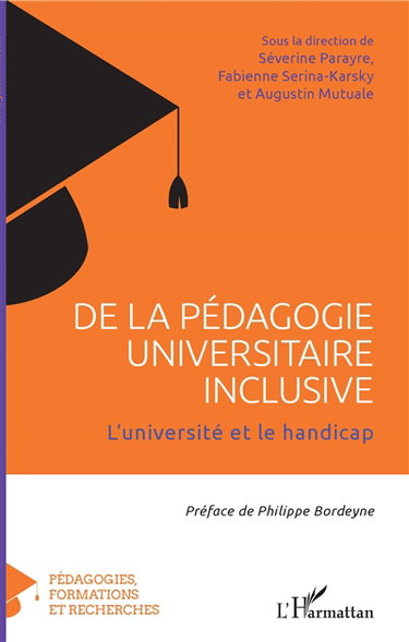Couverture de De la pédagogie universitaire inclusive : l'université et le handicap
