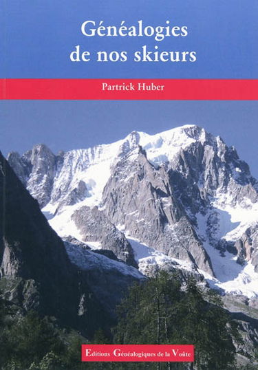 Généalogies de nos skieurs