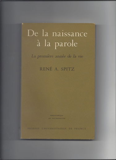De la naissance à la parole. La première année de la vie