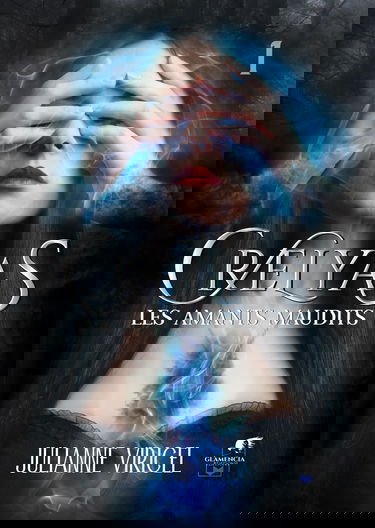 Crelyas - Tome 1: Les amants maudits