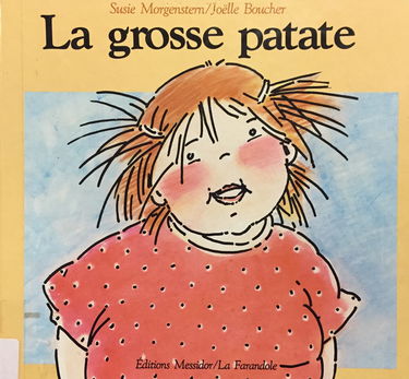 La Grosse patate