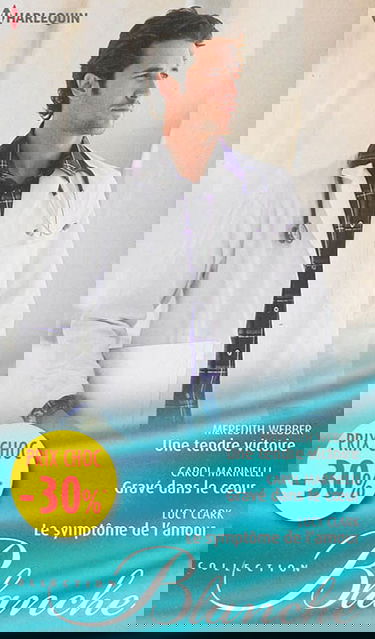 Une tendre victoire. Gravé dans le coeur. Le symptôme de l'amour