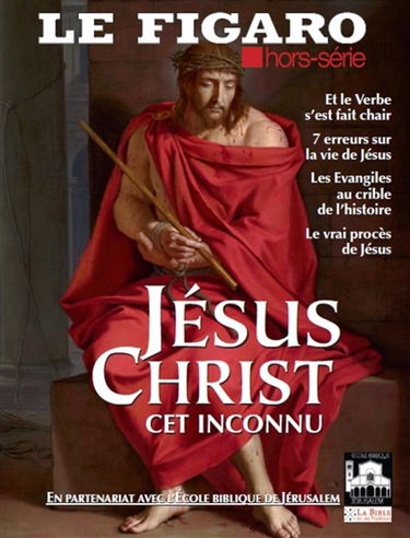 Le Figaro, hors-série. Jésus Christ : cet inconnu
