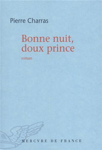 Bonne nuit, doux prince
