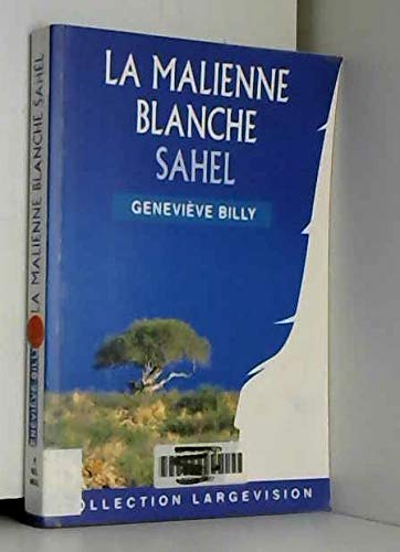 La Malienne blanche
