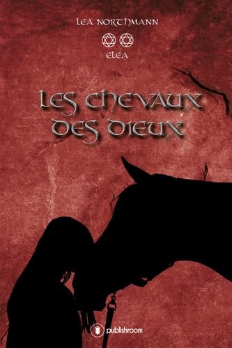 Les chevaux des dieux