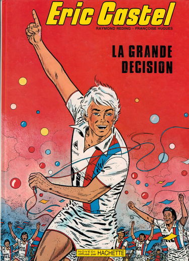 LA GRANDE DECISION.