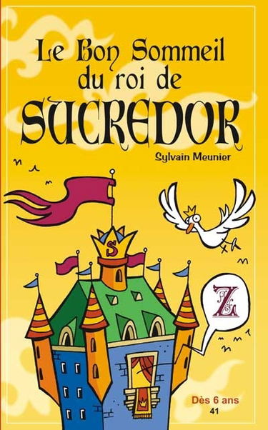 Le bon sommeil du roi de Sucredor 1