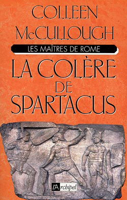 La colère de Spartacus